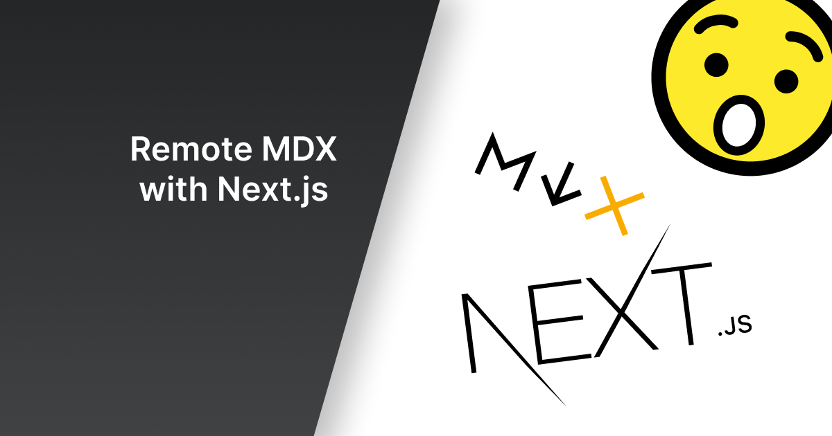 Remote MDX With Next.js